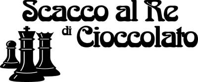 Scacco al re di Cioccolato
