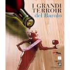 I Grandi Terroir del Barolo 2012