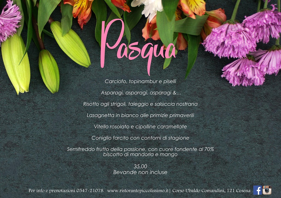 Pasqua 2018 a Cesena menu del ristorante Piccolissimo