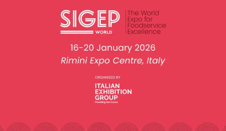 SIGEP World 2026 – dal 16 gennaio torna a Rimini la fiera internazionale di riferimento per il Foodservice